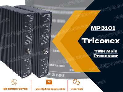 TRICONEX MP 3101 मुख्य प्रोसेसर मॉड्यूल को समझना: मुख्य विशेषताएं और विनिर्देश